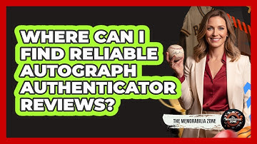 Where Can I Find Reliable Autograph Authenticator Reviews?