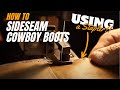 How to Build a Boot: Side-seaming