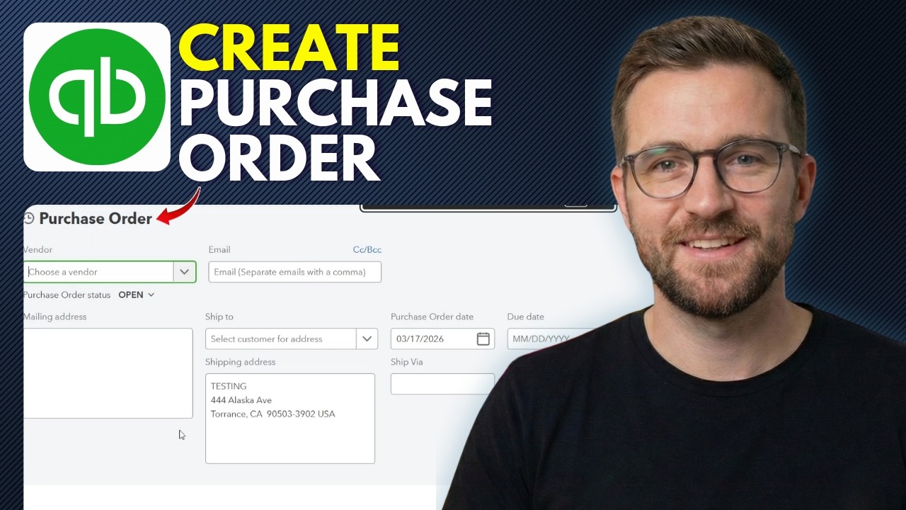 How to Create a Purchase Order in QuickBooks Online (Step By Step 2026 ...