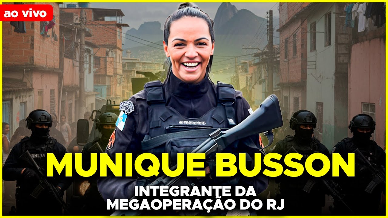 PM MUNIQUE BUSSON QUE PARTICIPOU DA MEGAOPERAÇÃO NO RJ