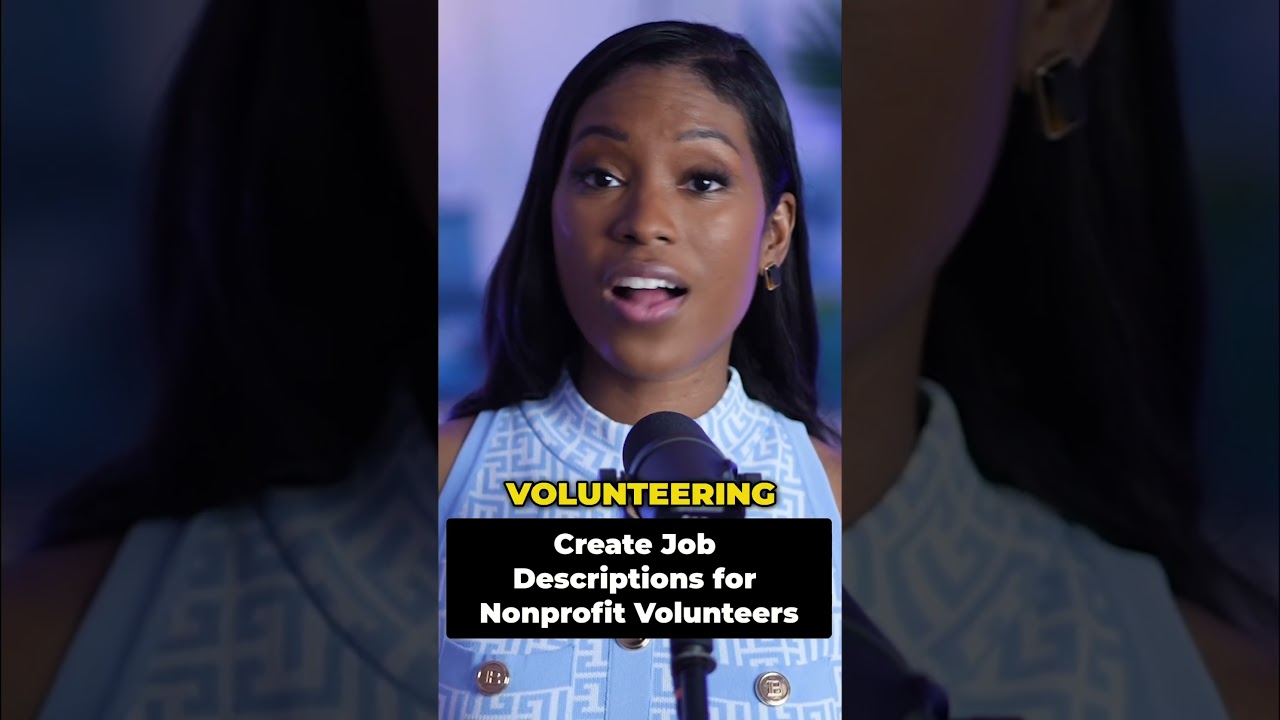 Create Job Descriptions to Recruit Volunteers