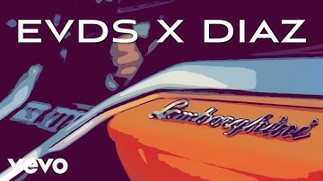 EVDS - Geniet van het leven (Lyric Video) ft. DIAZ