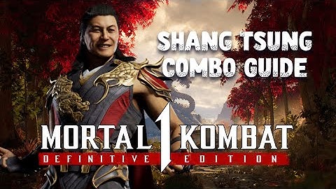 Mortal Kombat 1: Definitive Edition - Shang Tsung Combo Guide (Kameo: Sektor)