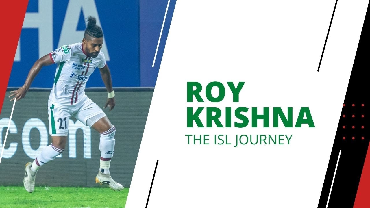 ROY KRISHNA LEAVES ATK MOHUN BAGAN - Revisiting the Fijian's enviable ISL record