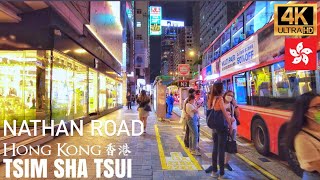 Hong Kong Street View 4K - Nathan Road - From  Jordan  -Tsim sha tui 4K || HDR