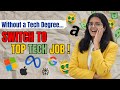 How to Get a Tech Job Without a Tech Degree | Roadmap for 2026