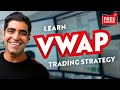 Webinar how to trade using the vwap