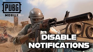How to Disable Notifications in PUBG Mobile 2025?