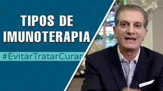 Tipos De Imunoterapia Evitar Tratar Curar