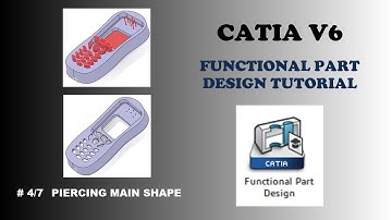 # 4/7 Piercing the Main Shape |CATIA V6 3D Experience Functional Part Design Tutorial