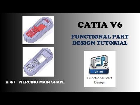 # 4/7 Piercing the Main Shape |CATIA V6 3D Experience Functional Part Design Tutorial