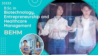 [CUHK] B.Sc. in Biotechnology, Entrepreneurship and Healthcare Management
