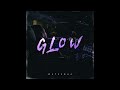 Watsebha Glow Official Audio mp3