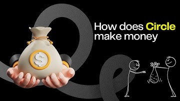 How does Circle make Money