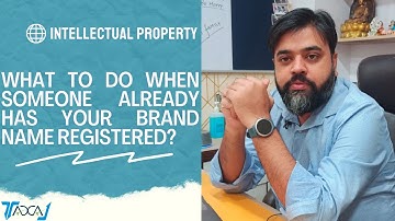 What to do when your Brand Name is already Registered by someone else as his Trademark?