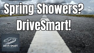 Driving in Spring Showers: 5 Safety Tips for Wet Roads | #DriveSmart