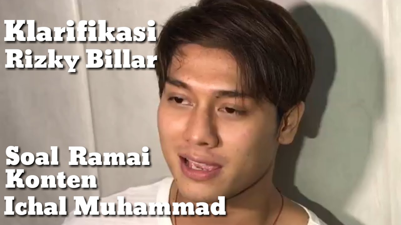 Klarifikasi Rizky Billar Soal Ramai Konten Ichal Muhammad