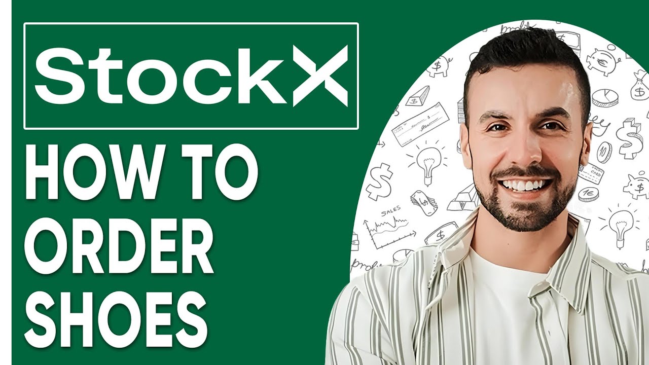How To Order Shoes From StockX