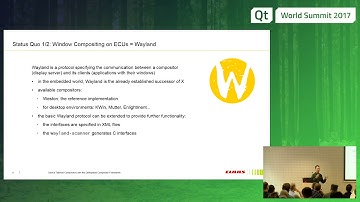 QtWS17 - Device Tailored Compositors with QtWayland, Andreas Cord-Landwehr, CLAAS E-Systems