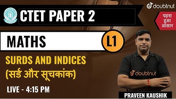 𝐂𝐫𝐚𝐜𝐤 𝐂𝐓𝐄𝐓 𝐄𝐱𝐚𝐦𝐬 | 𝐒𝐮𝐫𝐝𝐬 𝐀𝐧𝐝 𝐈𝐧𝐝𝐢𝐜𝐞𝐬 (सर्ड और सूचकांक) - 𝐋𝟏 | 𝐏𝐫𝐚𝐯𝐞𝐞𝐧 𝐒𝐢𝐫 | 𝟒:𝟏𝟓 𝐏𝐦 | 𝐃𝐨𝐮𝐛𝐭𝐧𝐮𝐭