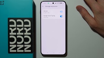 OnePlus Nord 5: How to Turn On/Off Voice Typing