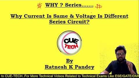 Why Current Is Same In Series Circuit & Voltage Is Different