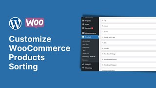 Customize WooCommerce Products Sorting - Rearrange & Reorder Shop Items Easy 🛒