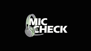 Mic Check Ep. 24