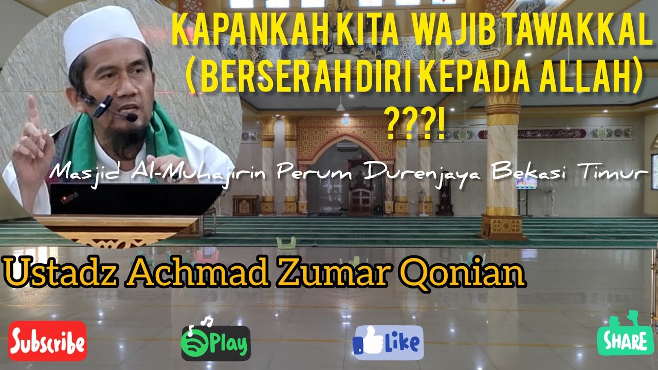 Kapankah Kita Wajib Tawakkal/ Berserah diri Kepada Allah?