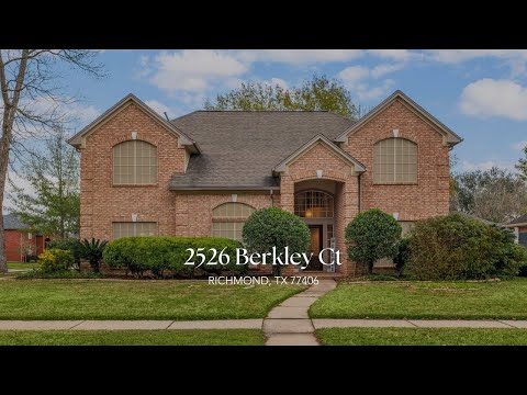 2526 Berkley Ct, Richmond, TX home video tour