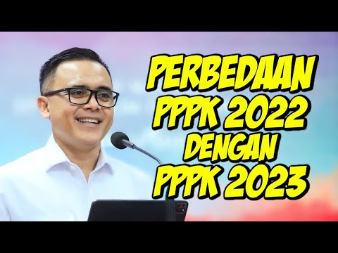 CEK!!! PERBEDAAN Seleksi PPPK 2023 dengan PPPK 2022 dan CPNS 2023