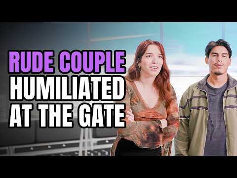 Entitled Couple Causes a Scene at the Gate
