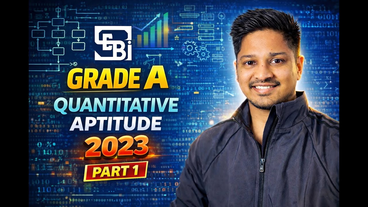 SEBI Grade A 2025 | Quant 2023 Previous Year Question Paper Discussion Part 1