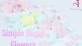 HOW TO MAKE SIMPLE SUGAR FLOWERS