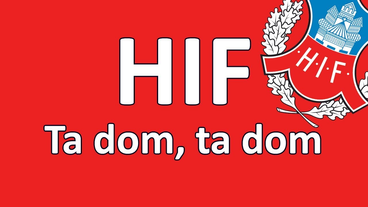HIF - Ta dom, ta dom