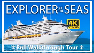 Explorer of the Seas | Full Walkthrough Ship Tour & Review |  Renovated | Royal Caribbean Cruises