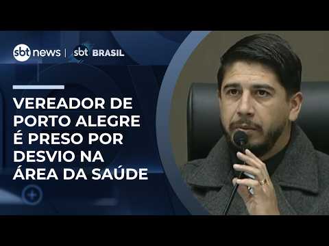Porto Alegre city councilman arrested in operation investigating millionaire embezzlement in heal...