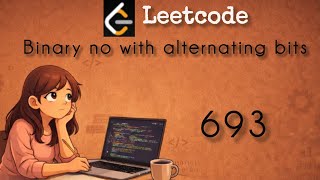 693. Leetcode Binary no with alternating bits || java || easy || hindi || Let's Learn Together 