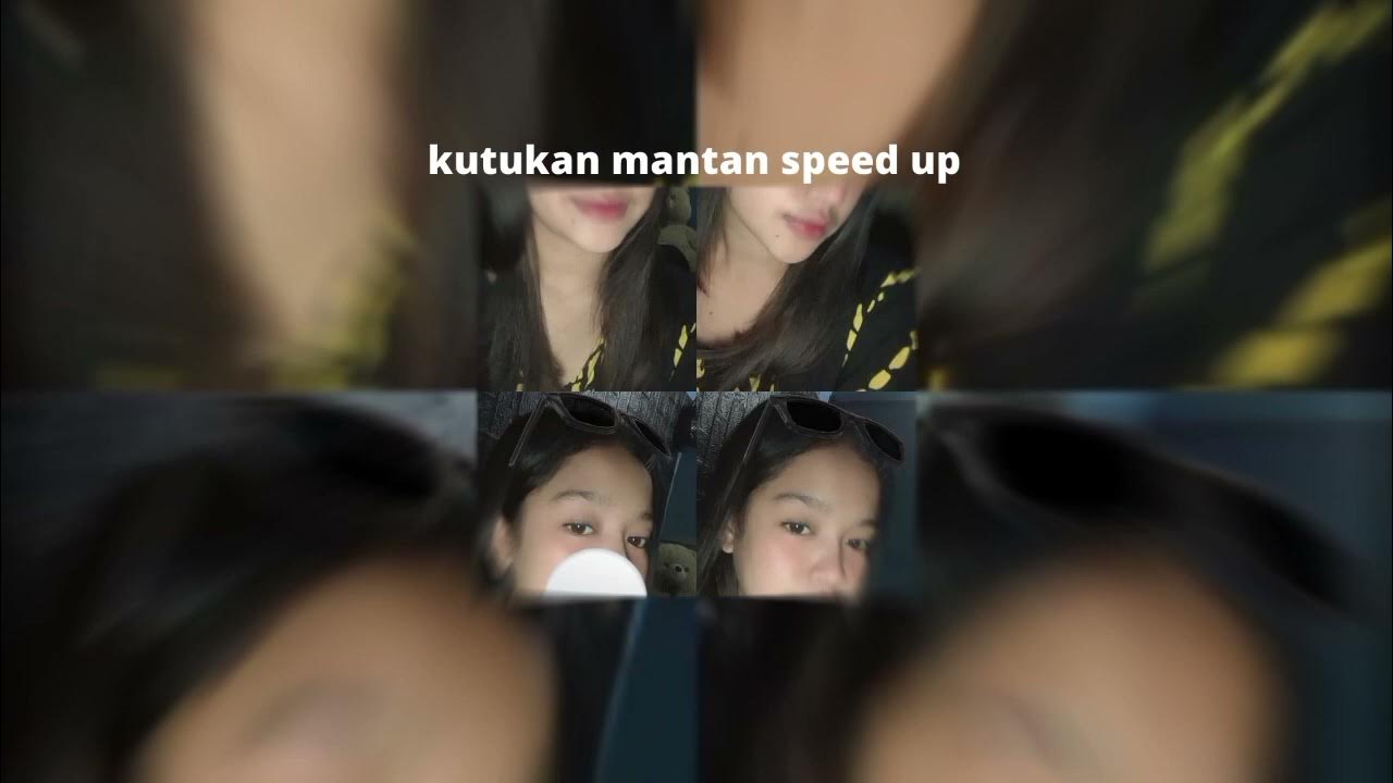 Kutukan mantan speed up ✨ Kutukan mantan speed up ✨