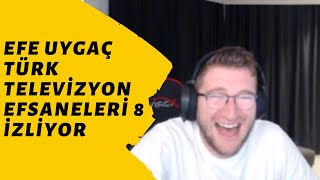 Efe Uygaç Türk Televizyon Efsaneleri 8 İzliyor Gülme Garanti̇li̇