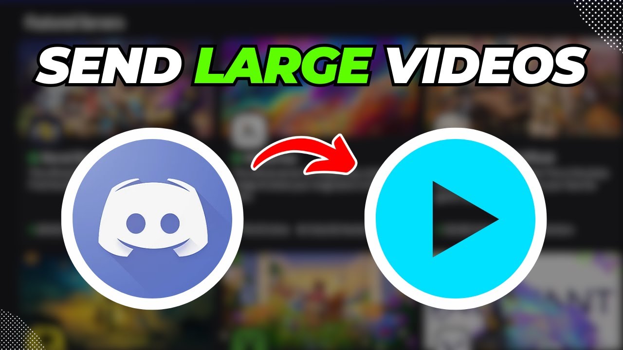 How To Send Large Video Files on Discord in 2025 (Quick &amp; Easy) - YouTube