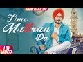 Latest Punjabi Song 2017 | Time Mittran Da | Hapee Boparai | Desi Crew | Kabal Saroopwali