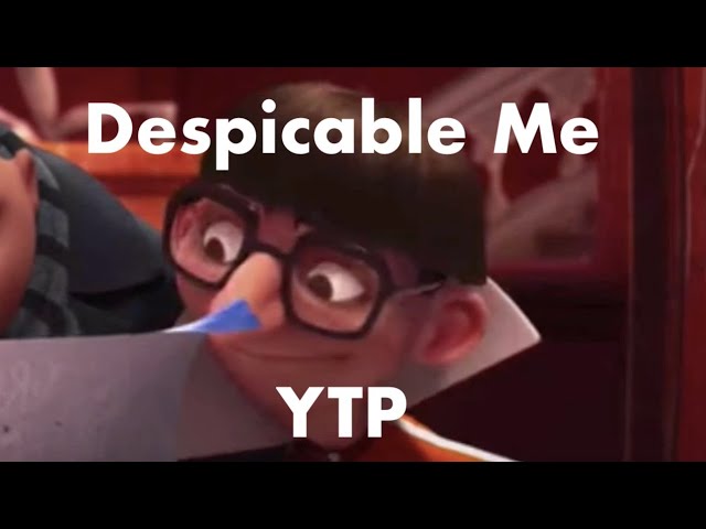 YTP - Despicable Memes 