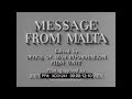 “MESSAGE FROM MALTA” 1943 SIEGE OF MALTA WWII ALLIED PROPAGANDA FILM XD31241