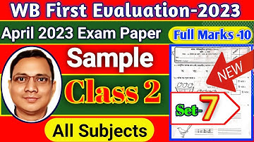 Class 2 First Evaluation Questions 2023 All Subjects || Set 7।। DB Sir Homework
