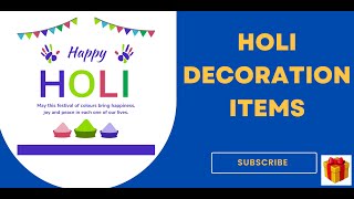 Holi decoration ideas I Happy Holi 2022 I Theme Holi Decoration screenshot 5