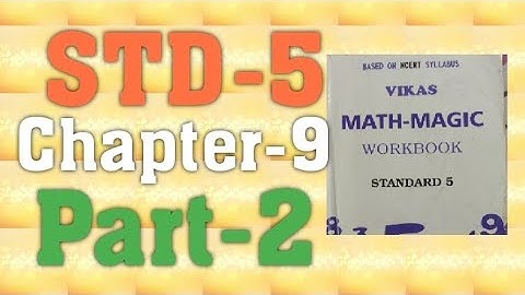 STD-5#MathsMagic#workbook#Chapter-9#Boxes and Sketches#E.M#Question no.6to9#(Part-2)#