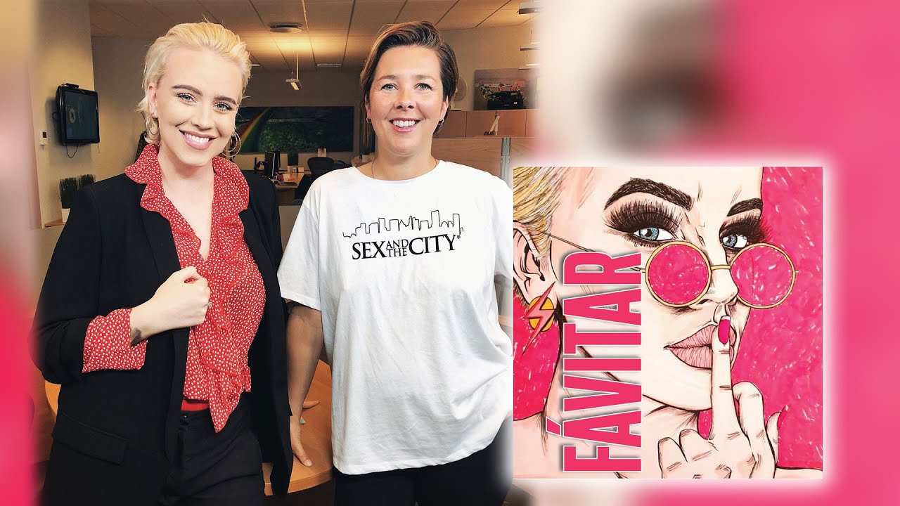 Fávitar Podcast 1. þáttur - Sigga Dögg