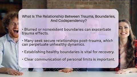 What Is The Relationship Between Trauma, Boundaries, And Codependency? - PTSD Support Channel