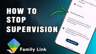 How to Stop Parental Control - Supervision on Google Family Link